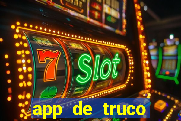 app de truco valendo dinheiro